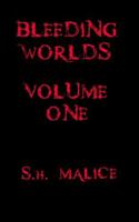 Bleeding Worlds: Volume One B0FXN3268N Book Cover