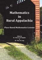 Mathematics in Rural Appalachia: Place-Based Mathematics Lessons 1606580043 Book Cover