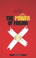 The Power of Failing: How Setbacks Lead to Progress B0DSSV778V Book Cover
