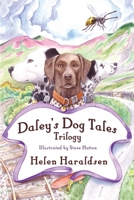 Daley's Dog Tales Trilogy 1913953130 Book Cover