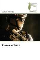 Tireur d'élite (French Edition) 6207812328 Book Cover