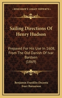 Sailing Directions of Henry Hudson 1275643434 Book Cover