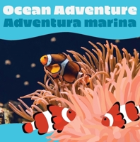 Ocean Adventure / Adventura marina (Animals in Action) 1945296860 Book Cover