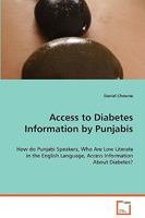 Access to Diabetes Information by Punjabis 3639063376 Book Cover