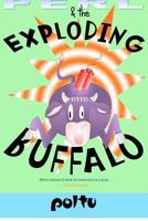 Perl and the Exploding Buffalo: Perl's Script - Volume 2 1479268038 Book Cover