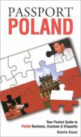 Passport Poland: Your Pocket Guide to Polish Business, Customs & Etiquette 188507333X Book Cover