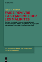 Faire revivre l'ash?arisme chez les Malikites (French Edition) 3112233875 Book Cover
