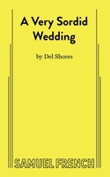 A Very Sordid Wedding 0573708711 Book Cover