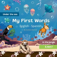 My First Words: English - Spanish B0FQ7Q7HF3 Book Cover