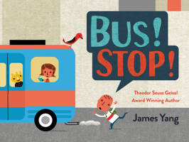 Bus! Stop! 0593694716 Book Cover