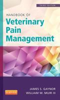 Handbook of Veterinary Pain Management 0323013287 Book Cover