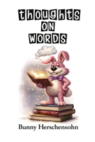 Thoughts on Words B0H6RCNBV2 Book Cover