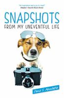 Snapshots of an Uneventful Life 1780992920 Book Cover