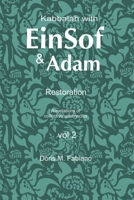 Kabbalah with EinSof & Adam Vol 2 1703756649 Book Cover