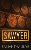 Sawyer: A Small Town Billionaire Romance 1923258176 Book Cover