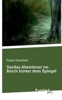 Gerdas Abenteuer im Reich hinter dem Spiegel null Book Cover