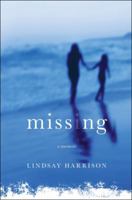 Missing: A Memoir 1451611935 Book Cover