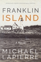 Franklin Island : Our Island Lighthouse Paradise 1962802698 Book Cover