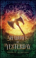 Shadows of Yesterday 1088148476 Book Cover