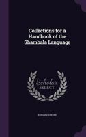 Collections for a Handbook of the Shambala Language 1017306559 Book Cover