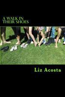 A Walk in Their Shoes 1497415071 Book Cover