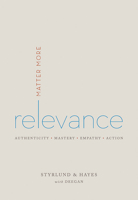 Relevance: Matter More 0996018301 Book Cover