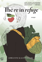 The Re in Refuge 1636282768 Book Cover