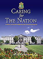 Caring for the Nation: A History of the Mater Misericordiae University Hospital 0717157806 Book Cover