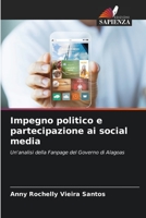 Impegno politico e partecipazione ai social media: Un'analisi della Fanpage del Governo di Alagoas 6206028801 Book Cover