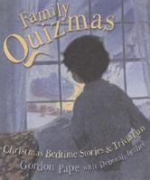 Family Quizmas: Christmas Bedtime Stories and Trivia Fun 0452287804 Book Cover