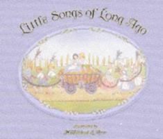 Little Songs of Long Ago 039921643X Book Cover