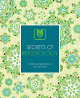 Secrets of Reflexology 178240466X Book Cover