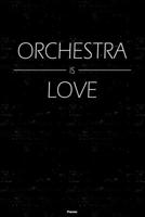 Orchestra is Love Planner: Orchestra Music Calendar 2020 - 6 x 9 inch 120 pages gift 1659014131 Book Cover