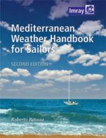Mediterranean Weather Handbook for Sailors, 2nd Ed. 1846235979 Book Cover