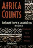 Africa Counts: Number and Pattern in African Cultures 1556523505 Book Cover