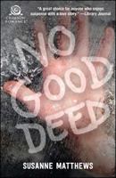 No Good Deed 150720695X Book Cover