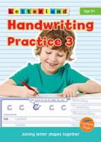 Handwriting Practice 3: Joining Letter Shapes Together 1862098255 Book Cover