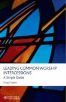 Leading Common Worship Intercessions 0715142003 Book Cover