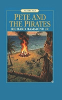 Pete and the Pirates (Meyers Men) B0GPQNRYJN Book Cover