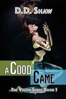 A Good Game 1536931284 Book Cover