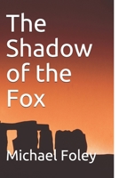 The Shadow of the Fox 1520716214 Book Cover