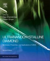 Ultrananocrystalline Diamond: Synthesis, Properties, and Applications 1437734650 Book Cover
