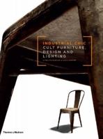 Industrial Chic: Cult Furniture, Design and Lighting 0500516634 Book Cover