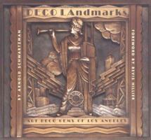 Deco LAndmarks: Art Deco Gems of Los Angeles 0811846016 Book Cover