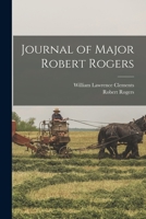 Journal of Major Robert Rogers 1015690556 Book Cover