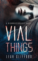 Vial Things 1690596775 Book Cover