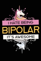 Bipolar Disorder Type 2 Journal: A Journal for Good and Not-So-Good Days. Beautiful Journal and Workbook To Track Moods and Bipolar Symptoms, Energy, Therapy, Coping Skills, & Lots Of Lined Journal. 1674904339 Book Cover