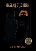 Mask of the King and Other Stories B0BF2S3V97 Book Cover