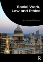 Social Work, Law and Ethics 0415590167 Book Cover