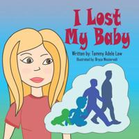 I Lost My Baby 1537708805 Book Cover